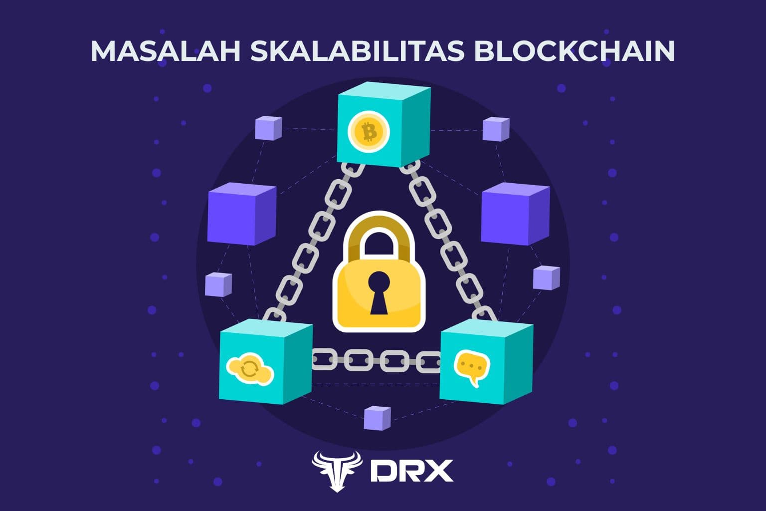 Masalah Skalabilitas Blockchain: Penyebab & Solusi yang Digunakan di Industri